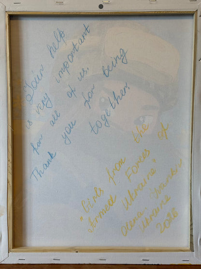 Reverse of the canvas showing its wooden stretcher frame and handwritten message: “Your help is very important for all of us. Thank you for being together.” The painting’s title, “Girls from the Armed Forces of Ukraine”, is also handwritten, with the signature Olena, Ivankiv, Ukraine, 2026.